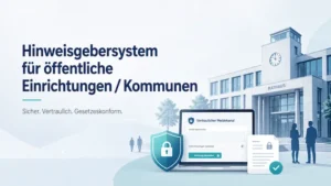 Meldekanal öffentliche Einrichtung